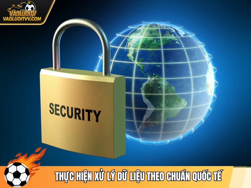 Thực hiện xử lý dữ liệu theo chuẩn quốc tế